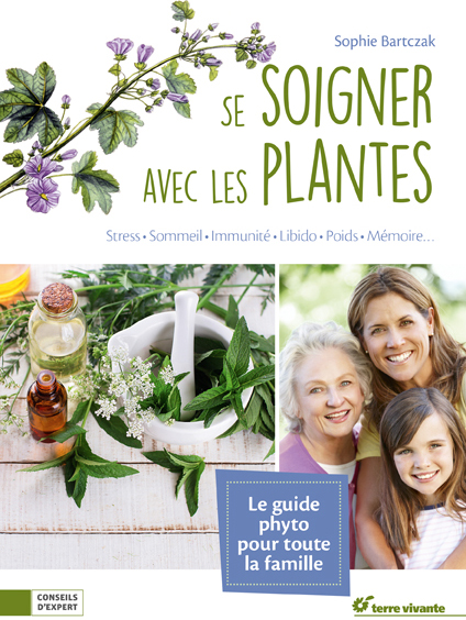 SE SOIGNER AVEC LES PLANTES