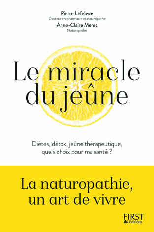 LE MIRACLE DU JEUNE