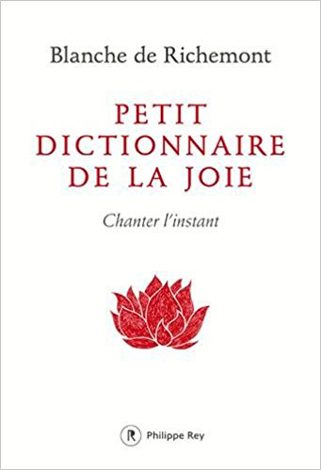 PETIT DICTIONNAIRE DE LA JOIE