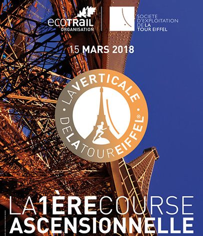 LA VERTICALE DE LA TOUR EIFFEL &  L’ECOTRAIL PARIS