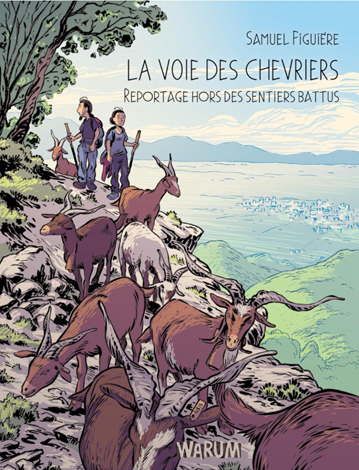LA VOIE DES CHEVRIERS